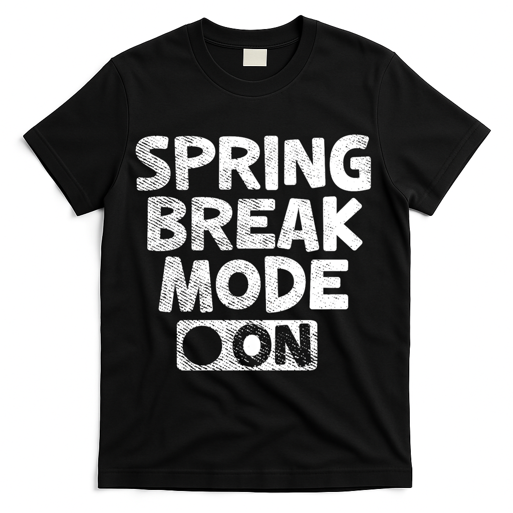 Spring Break Mode On T-Shirt - Black