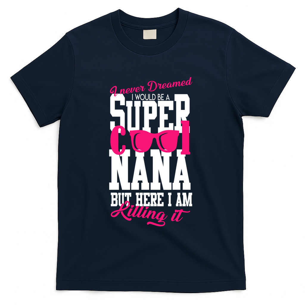 Super Cool Nana T-Shirt - Navy