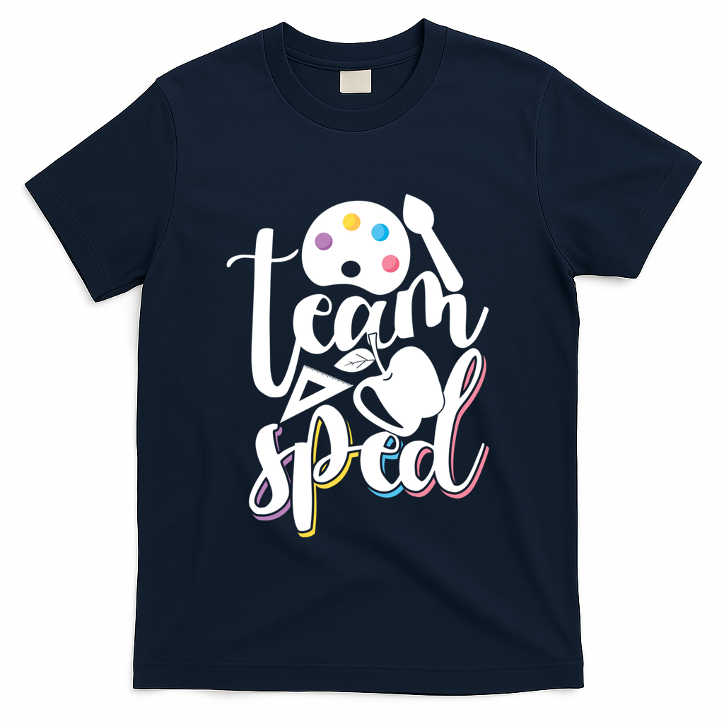 Special Education Educator Back To School Team Sped Teacher Gift T-Shirt - Navy