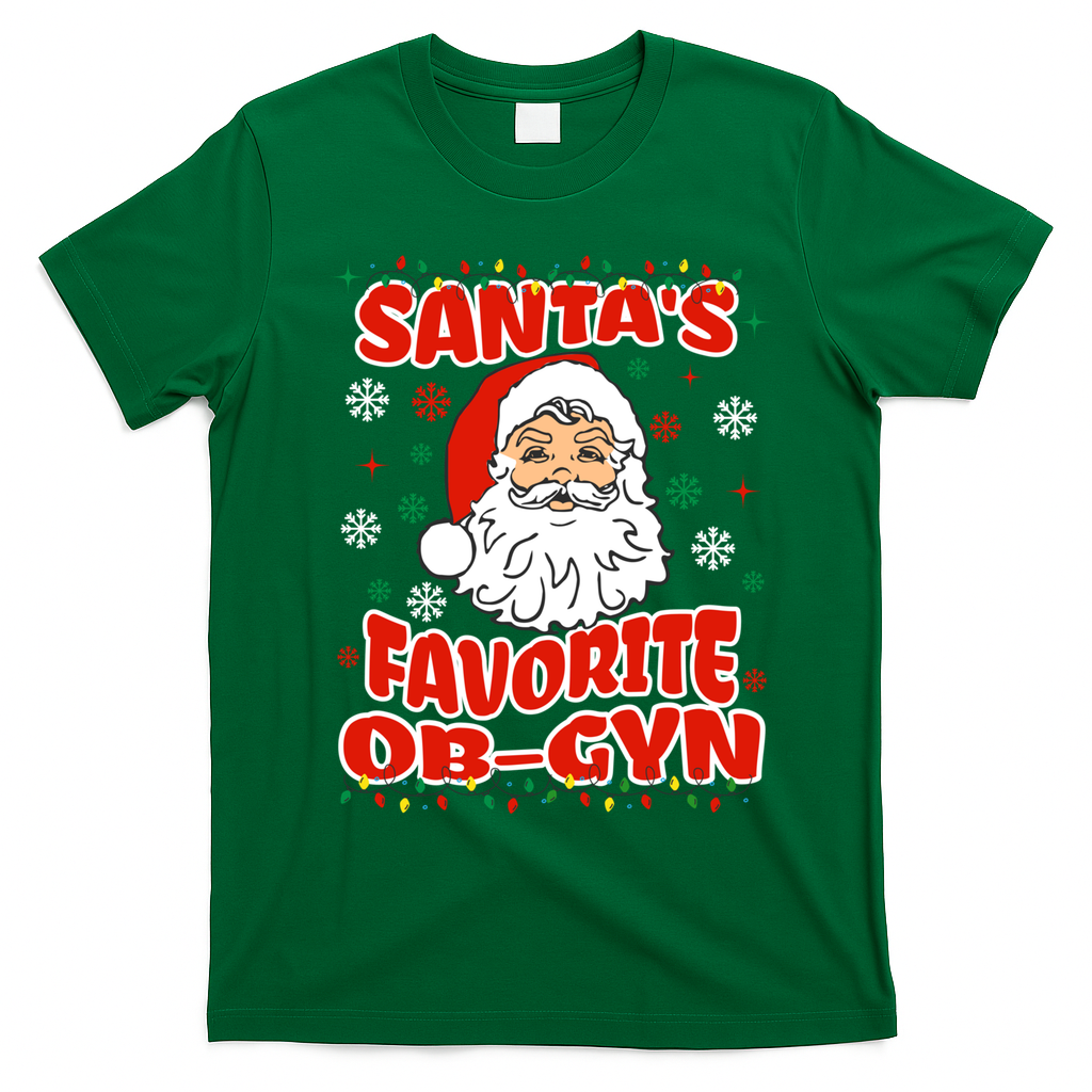 SantaS Favorite Obgyn Christmas Pregnancy Doctor Pajama Swea T-Shirt - Irish Green
