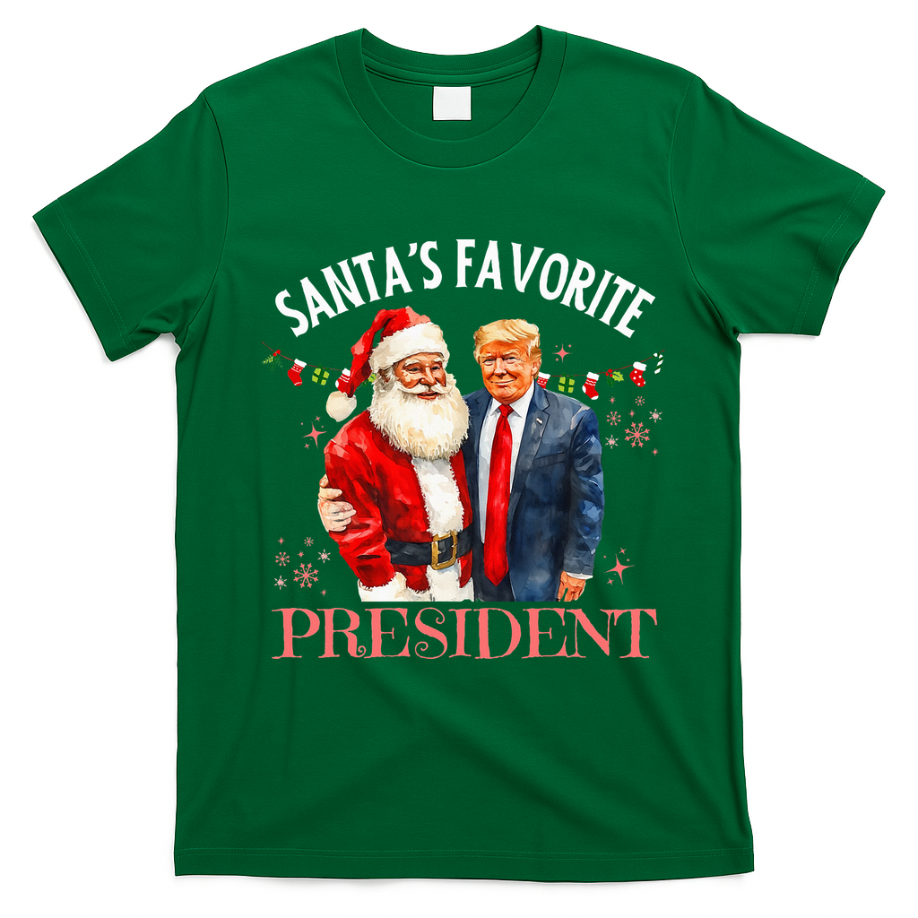 SantaS Favorite President Christmas Trump 47th President T-Shirt - Irish Green