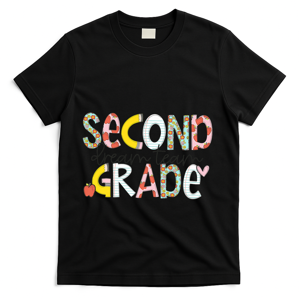 Second Grade Teacher Back To School 2nd Grade Dream Team T-Shirt - Black