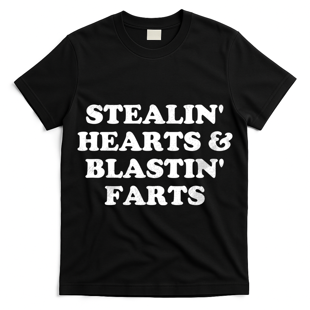 Stealin' Hearts And Blastin' Farts Funny Valentines Day T-Shirt