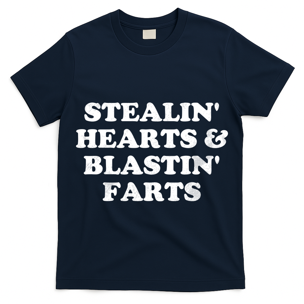 Stealin' Hearts And Blastin' Farts Funny Valentines Day T-Shirt