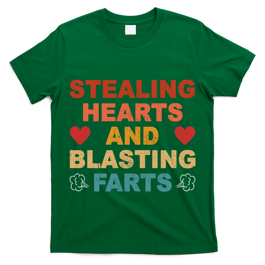 Stealing Hearts And Blasting Farts Funny Valentines Day T-Shirt