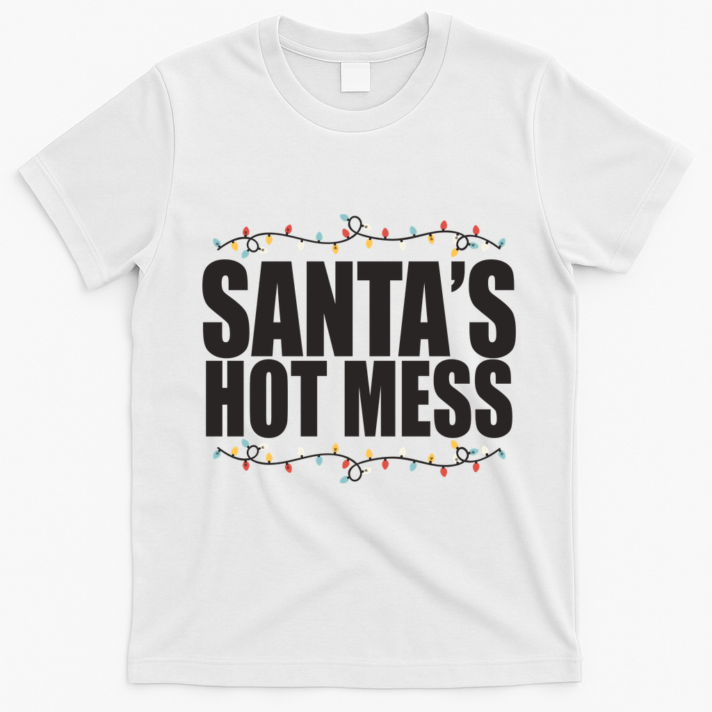 Santas Hot Mess T-Shirt - White
