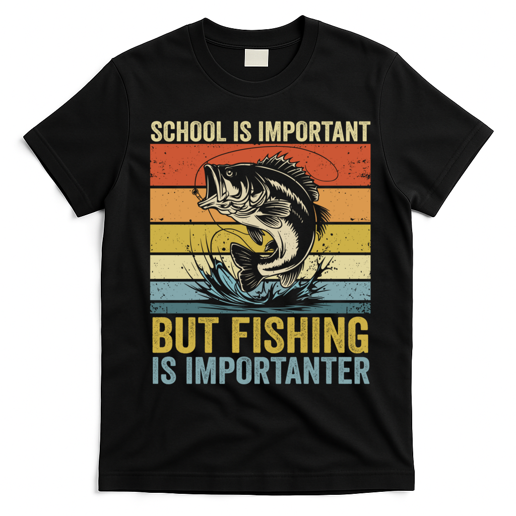 School Is Important But Fishing Is Importanter Funny Fishing Gift T-Shirt - Black
