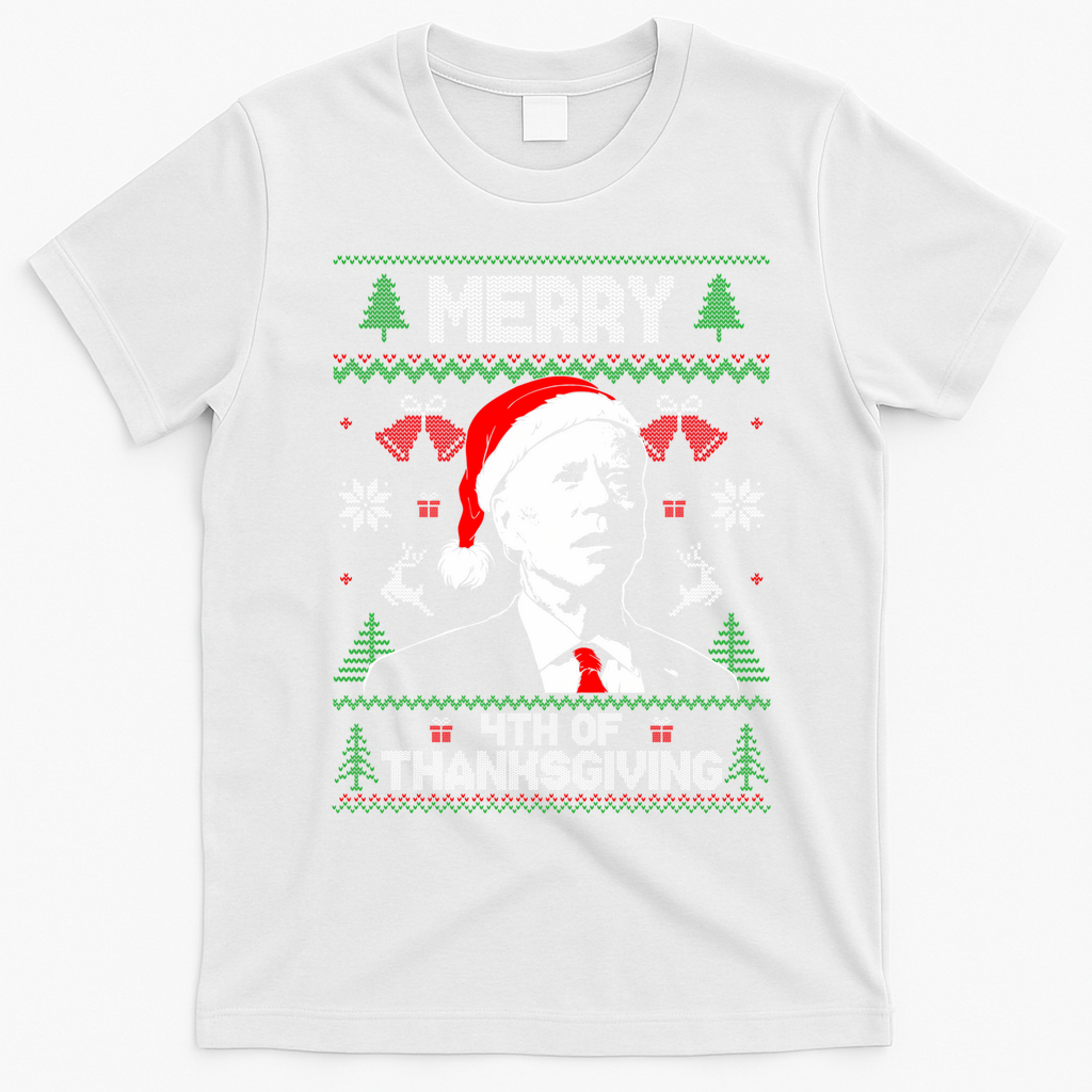 Santa Joe Biden Merry Thanksgiving Ugly Christmas Sweater Sweatshirt T-Shirt - White