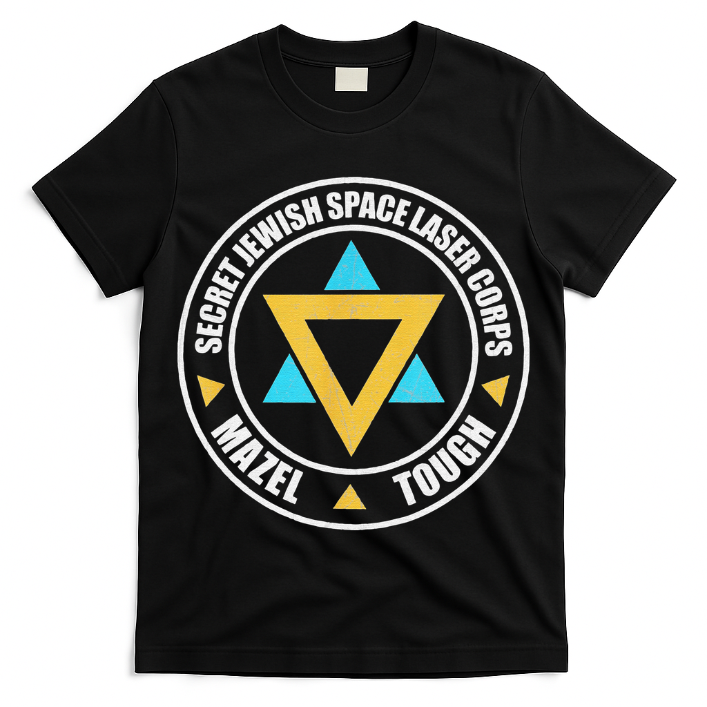 Secret Jewish Space Laser Corps Mazel Tov Funny Prank T-Shirt