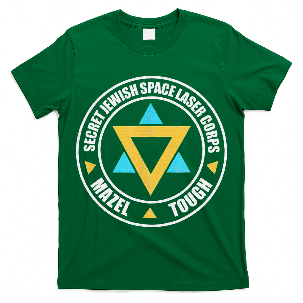 Secret Jewish Space Laser Corps Mazel Tov Funny Prank T-Shirt