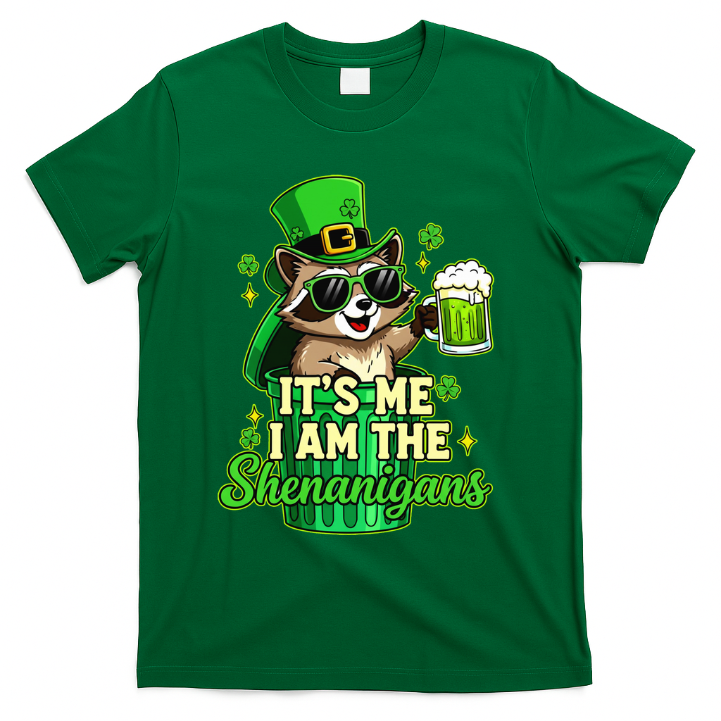 St Patrick's Day Its Me I Am The Shenanigans Raccoon T-Shirt - Green