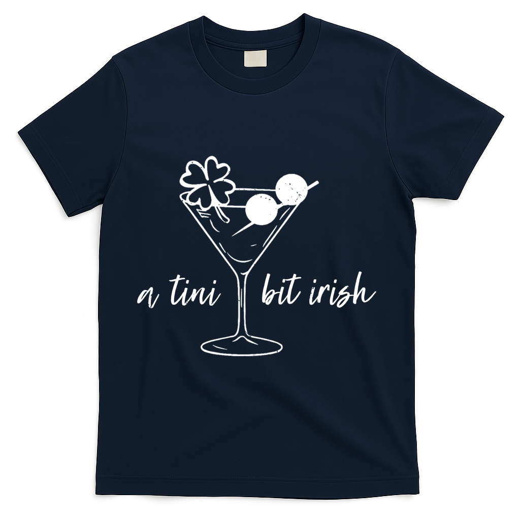 St Patricks Day A Tini Bit Irish T-Shirt - Navy