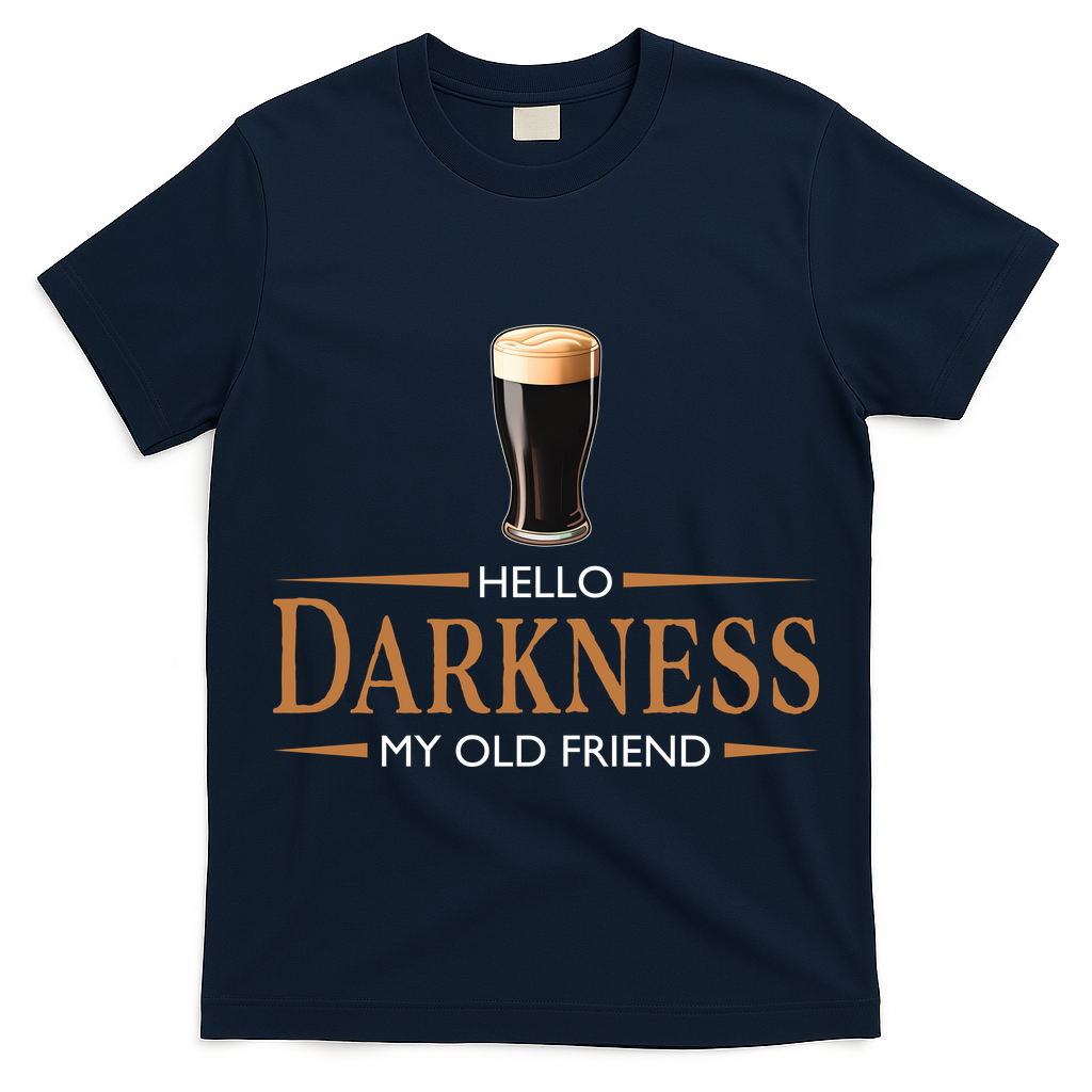 St Patrick's Day Hello Darkness My Old Friend Dark Beer Lover T-Shirt