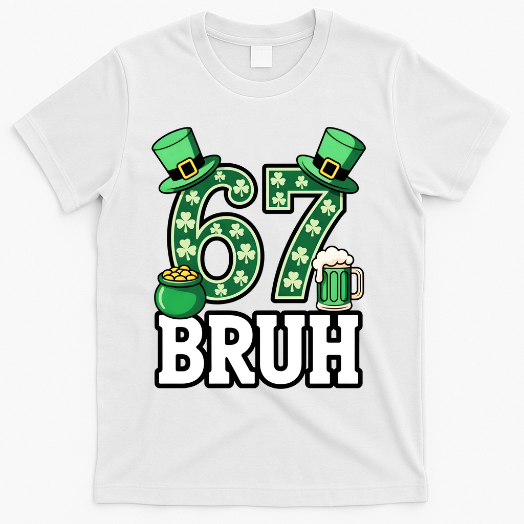 St Patrick’s Day 67 Bruh Viral 6-7 Meme T-Shirt - White