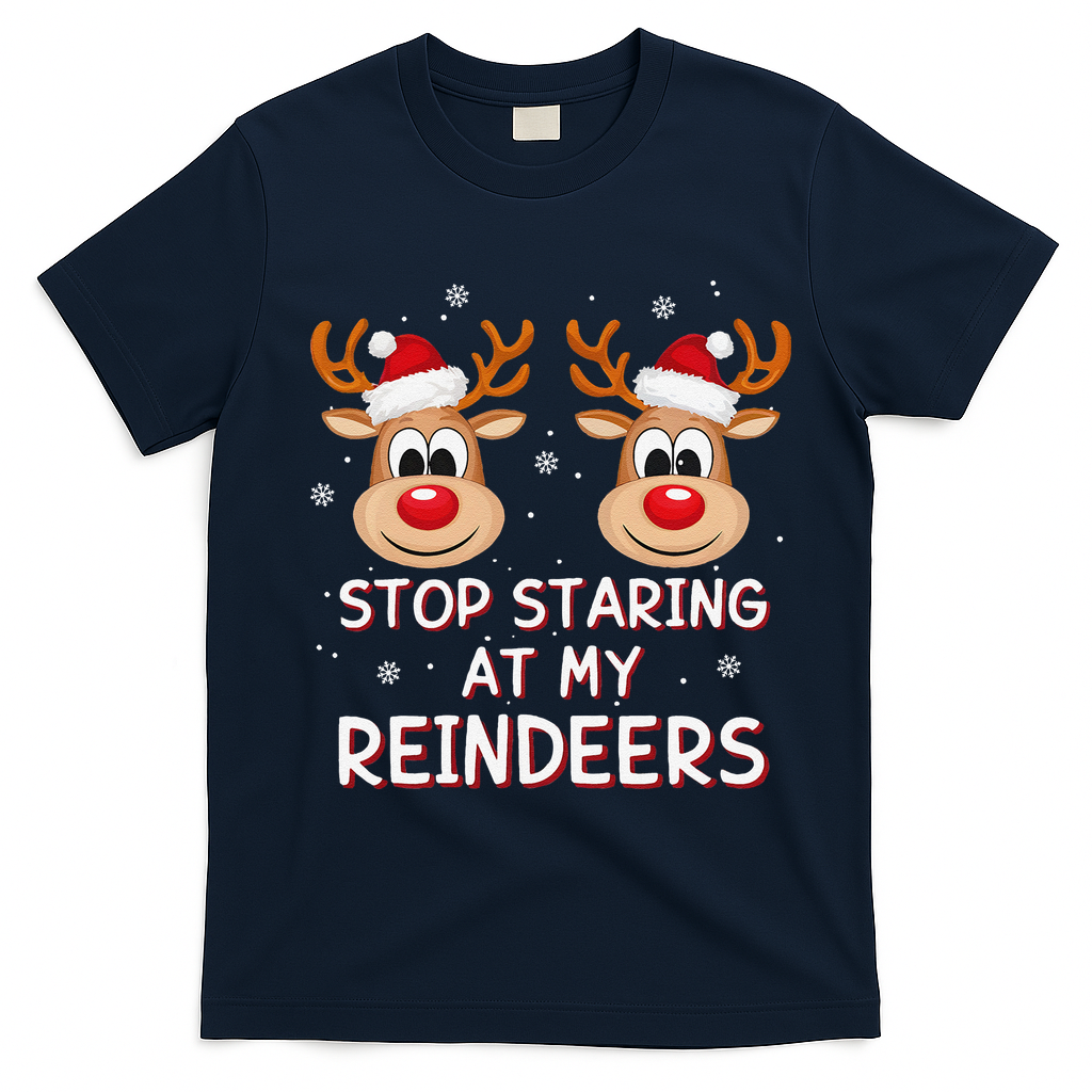 Stop Staring At My Reindeers Dirty Xmas Boob Joke T-Shirt - Navy Blue