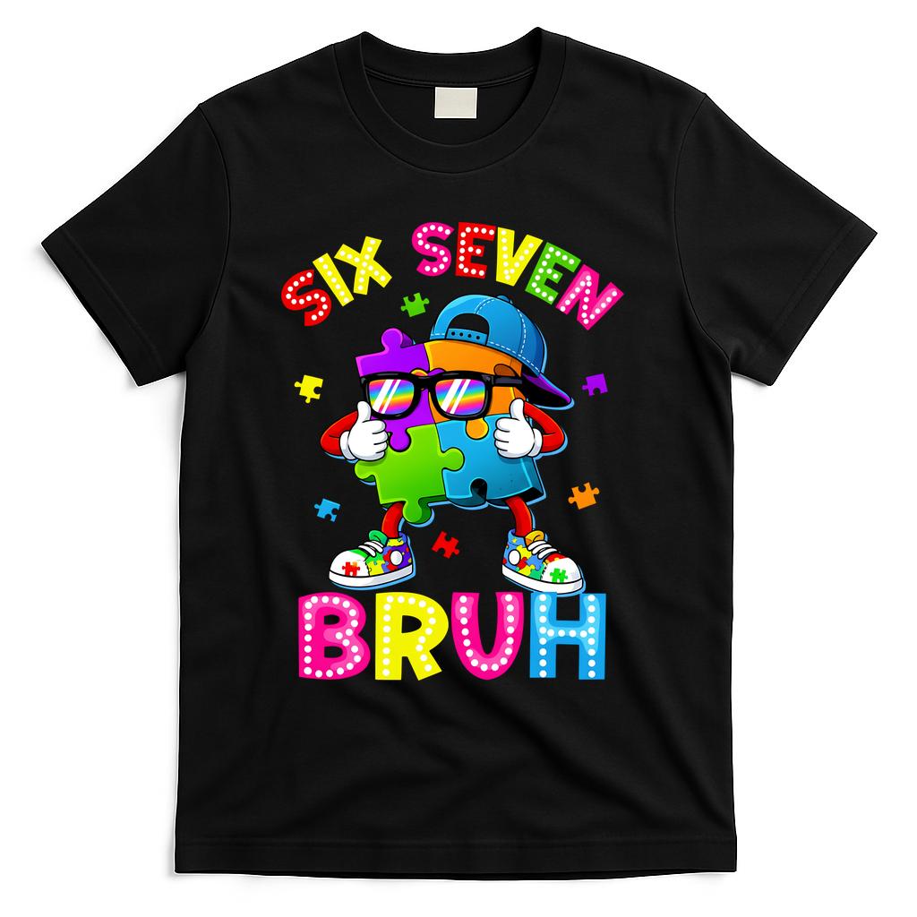 Six Seven Bruh 67 Autism Puzzle 6-7 Meme T-Shirt - Black