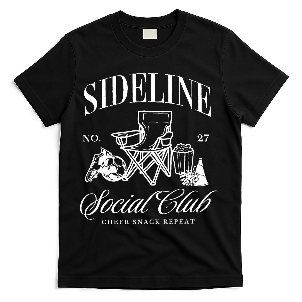 Sideline Social Club Soccer Mom Game Day Mothers Day T-Shirt - Black