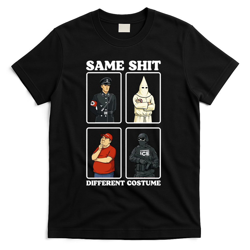 Same Shit Different Costume Funny Political Politics T-Shirt - Black