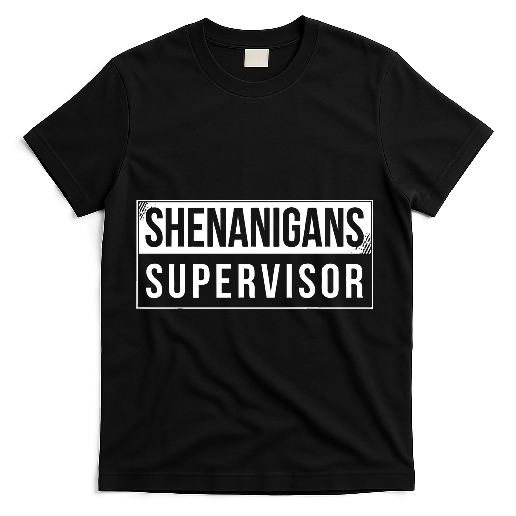 Shenanigans Supervisor Funny St Patricks Day T-Shirt - Black