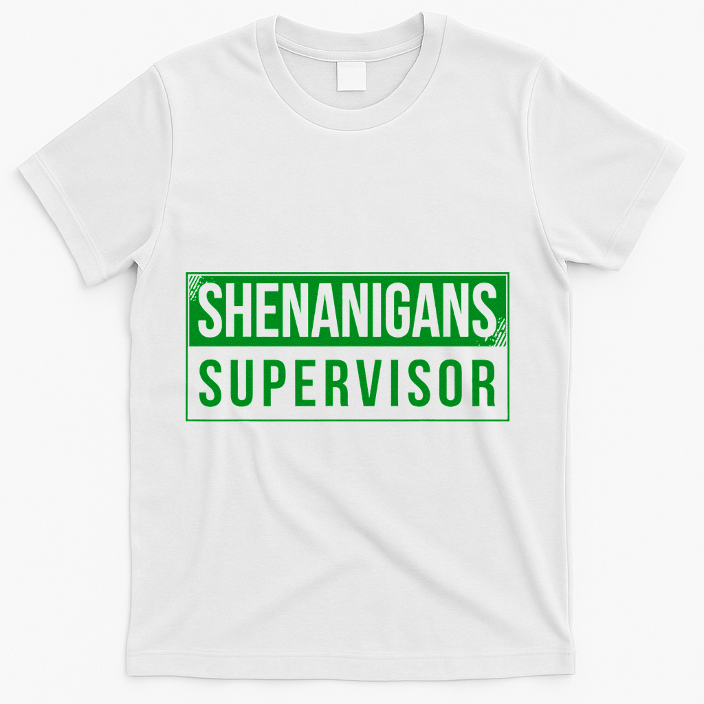 Shenanigans Supervisor Funny St Patricks Day T-Shirt - White