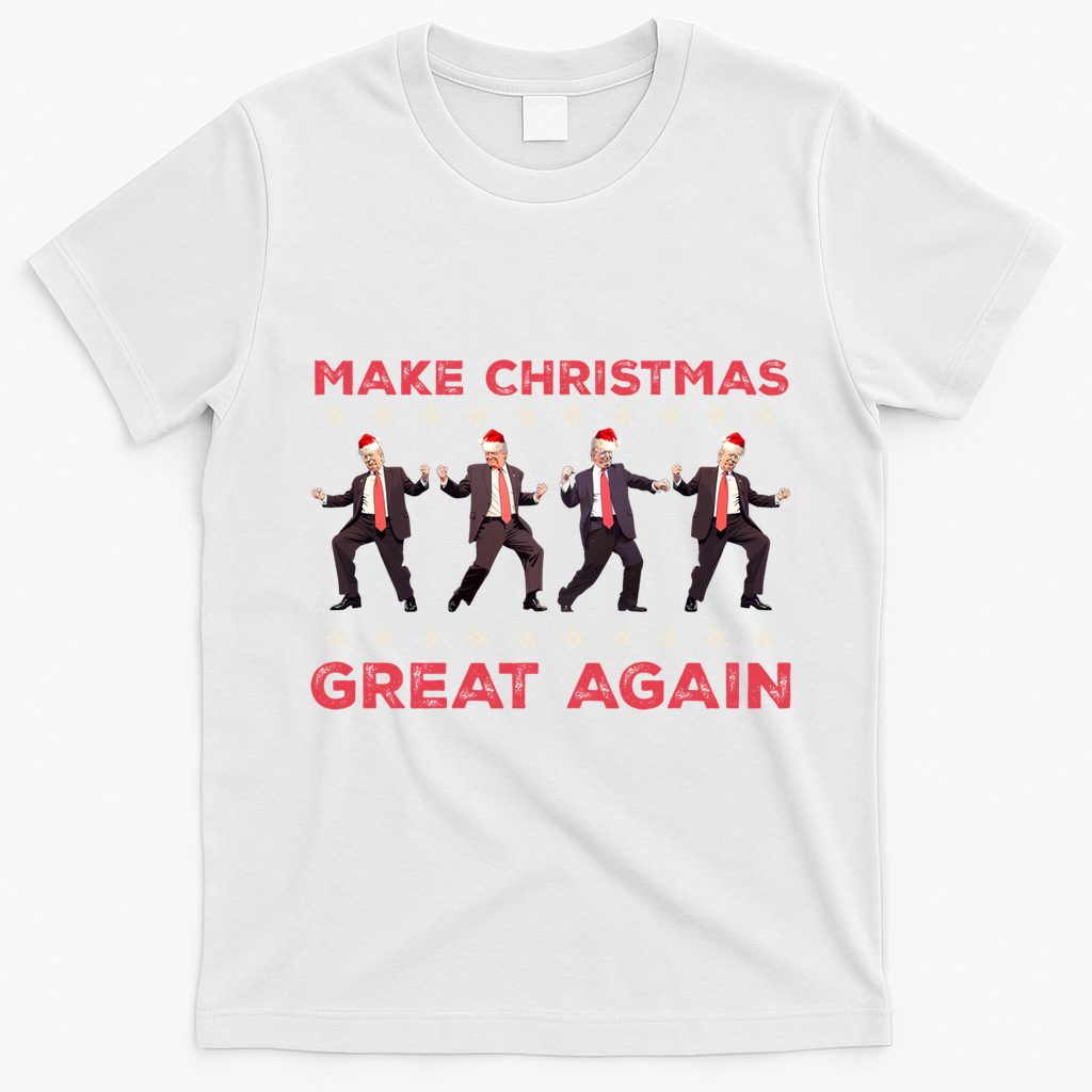 Santa Trump Dance Make Christmas Great Again Xmas Pajamas Gift T-Shirt - White