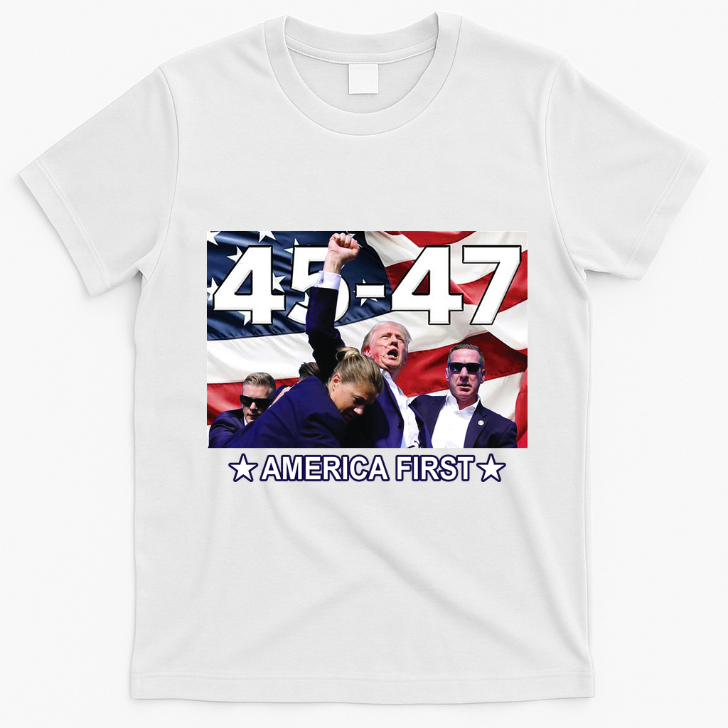 Trump 45 – 47 America First T-Shirt - White