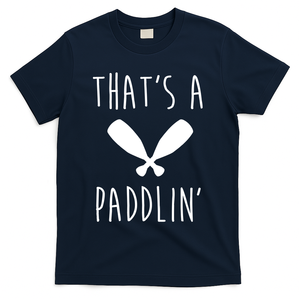 That's A Paddlin T-Shirt - Navy