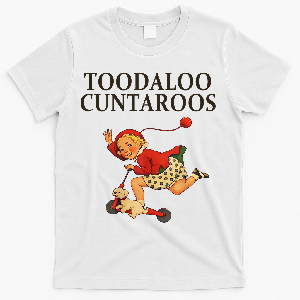 Toodaloo Cuntaroos T-Shirt - White