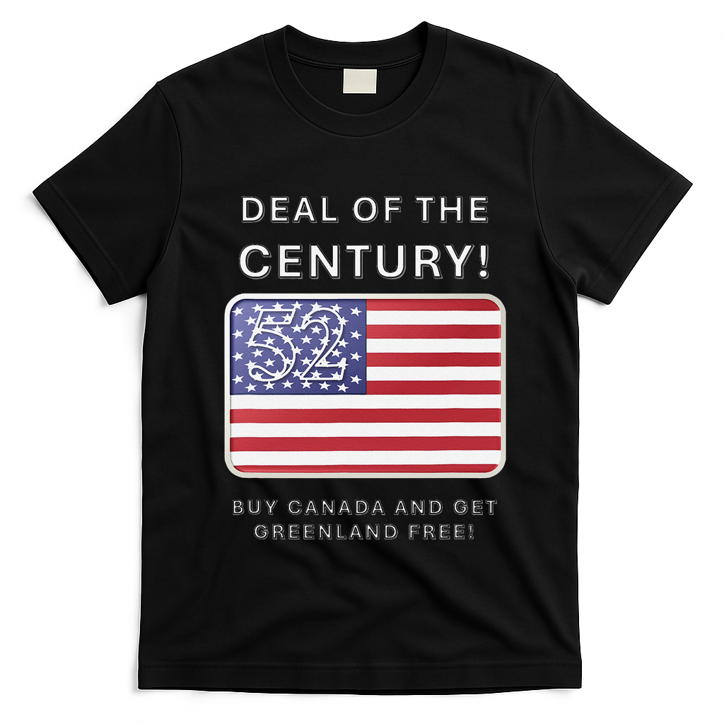 Trump Deal Of The Century Buy Canada Get Greenland Free T-Shirt - Black