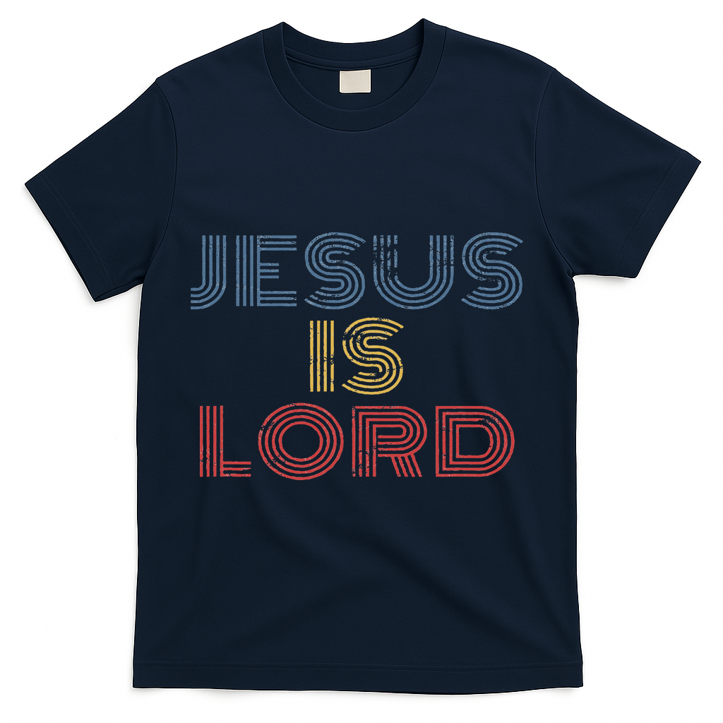 Tell Everyone About Jesus Christ S Jesus Is Lord Cool Christian Worship T-Shirt - Navy