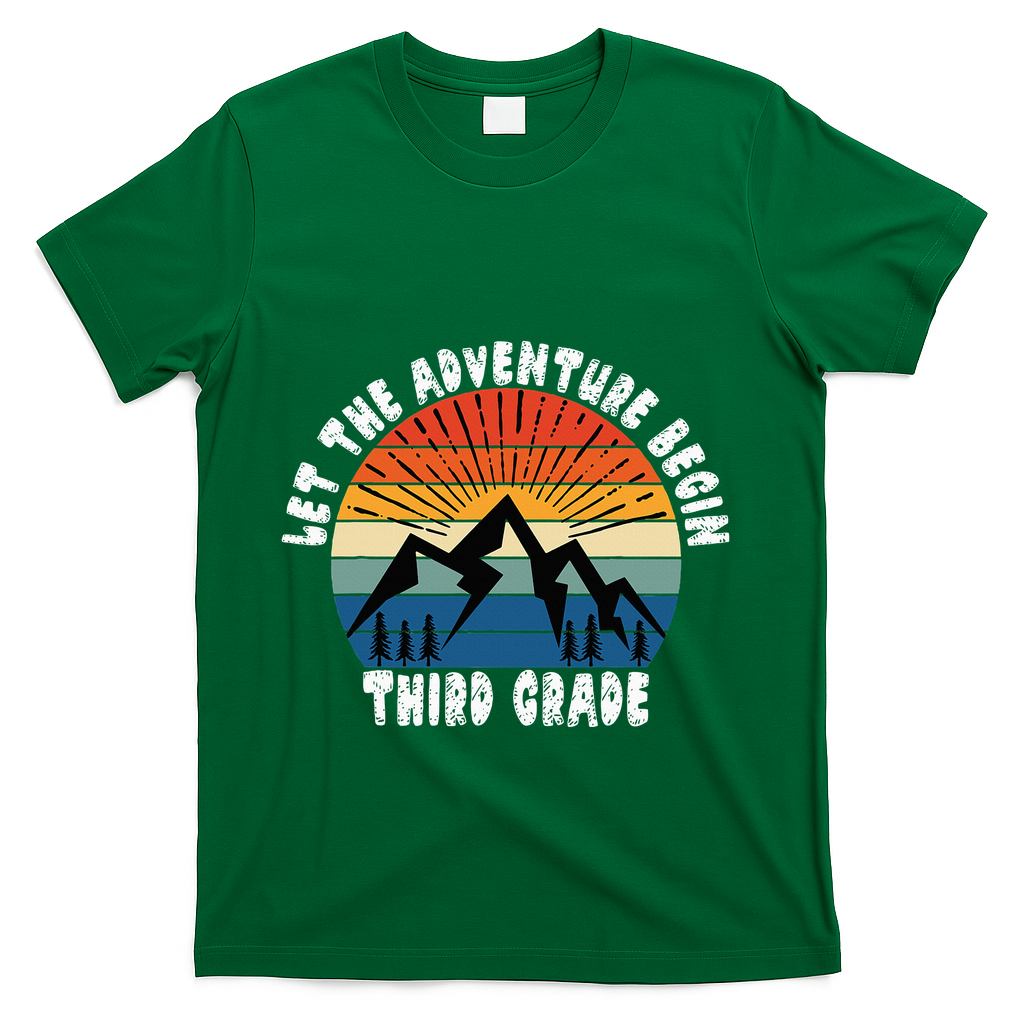 Third Grade 1st Day Of School Let The Adventure Begin T-Shirt - Green