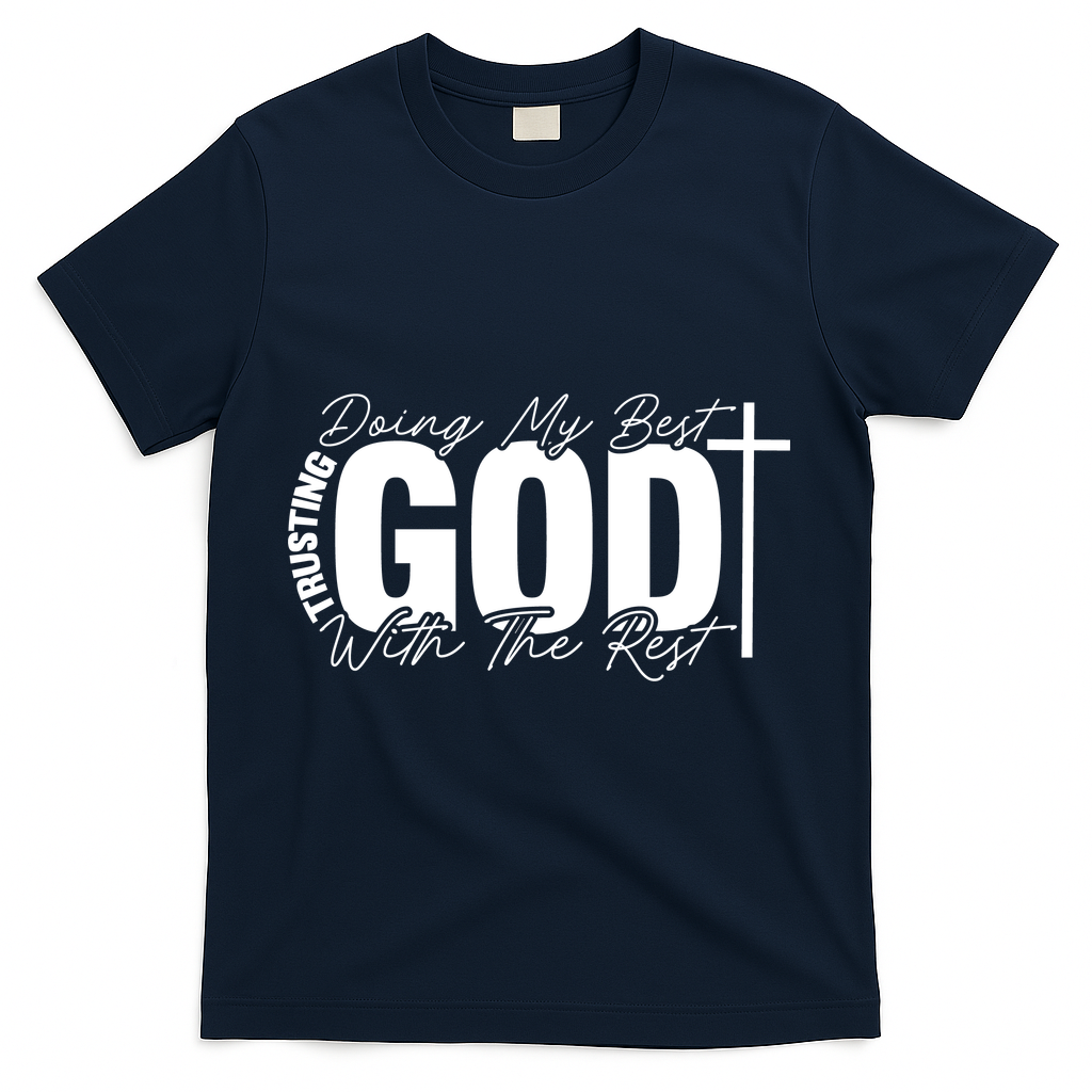 Trusting God Christian Quote T-Shirt - Navy