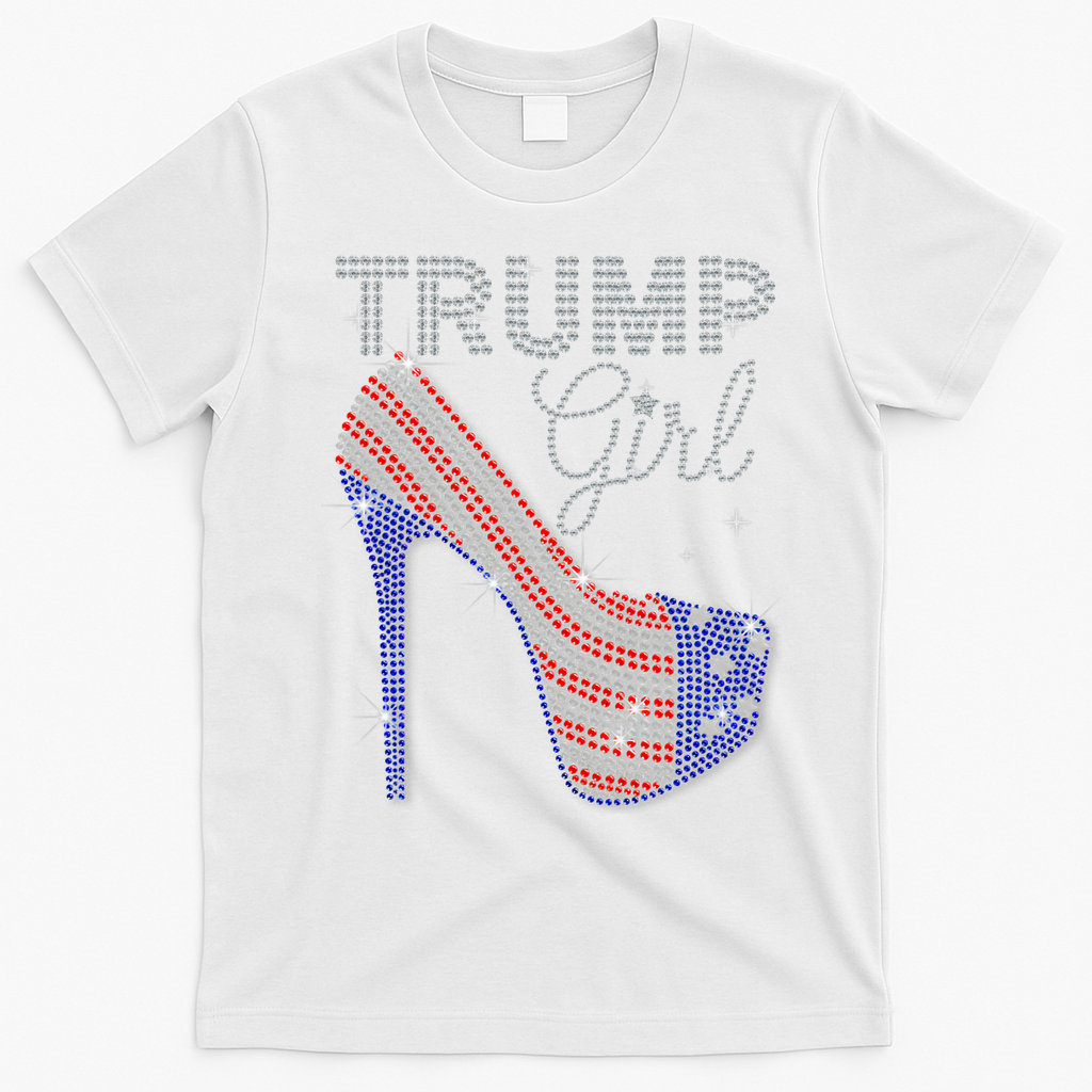 Trump Girl High Heel Faux Rhinestone Us Flag Vote Trump 2024 T-Shirt - White