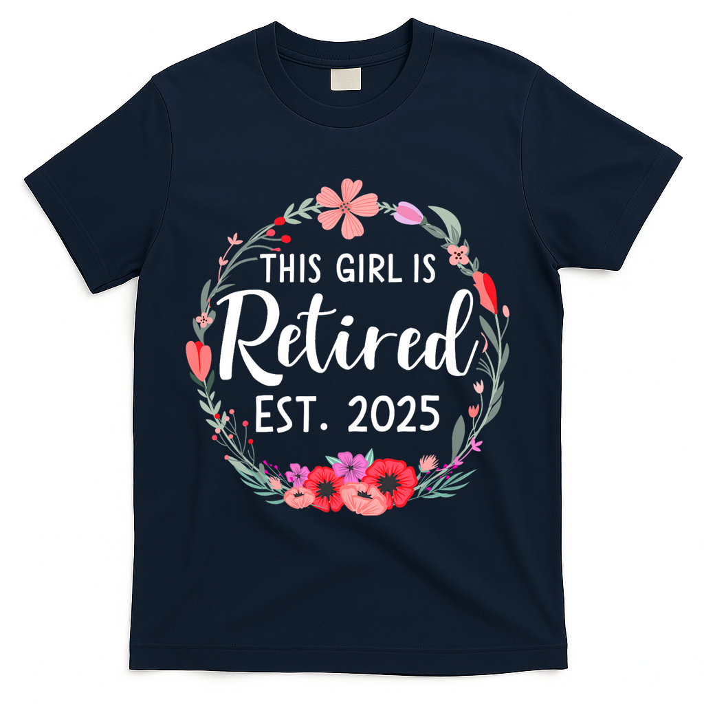 This Girl Is Retired Est 2026 T-Shirt - Navy