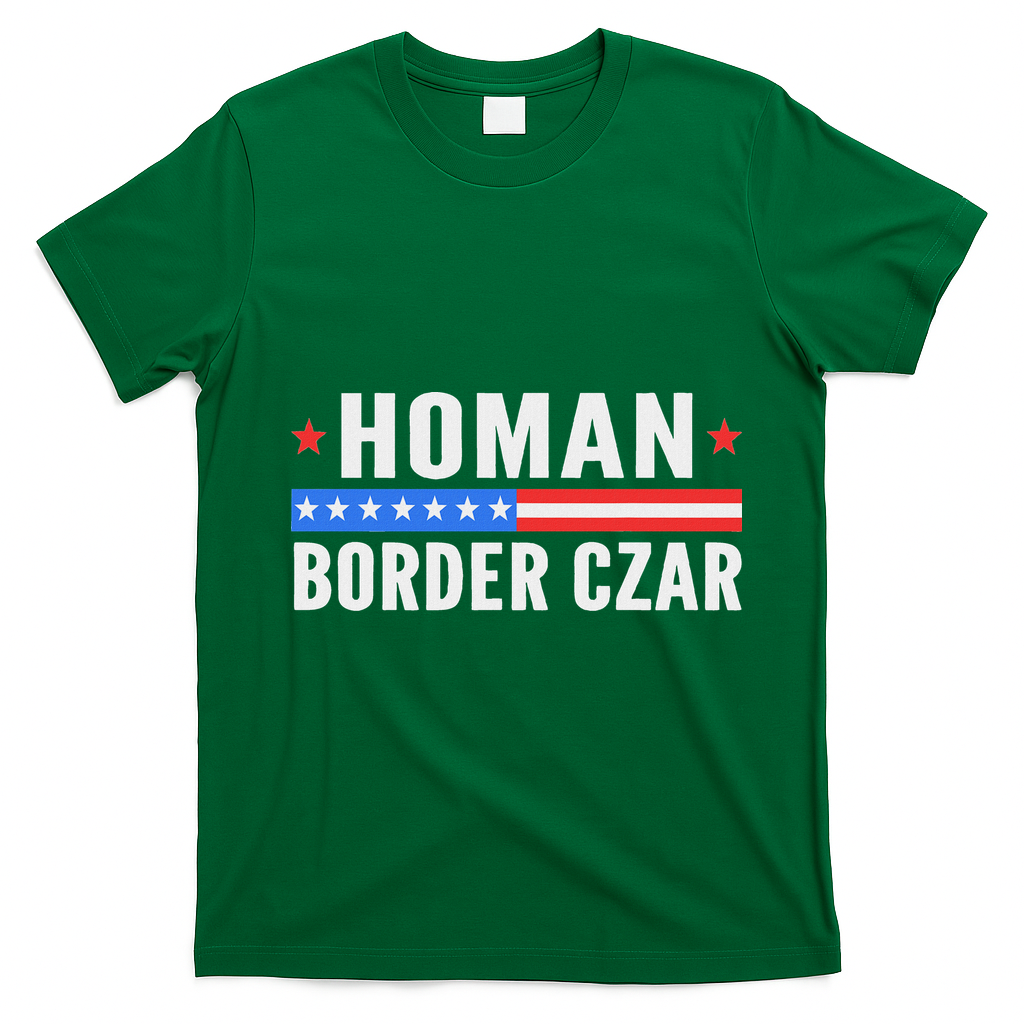 Tom Homan Border Czar Maga Support T-Shirt - Irish Green