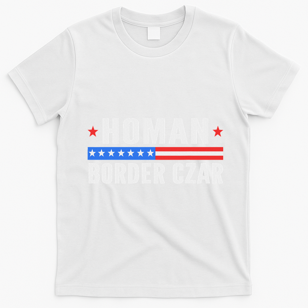 Tom Homan Border Czar Maga Support T-Shirt - White