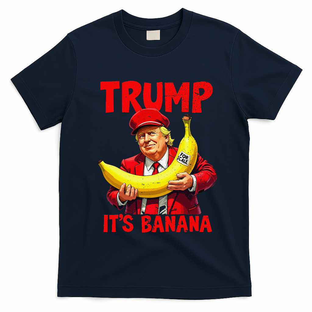 Trump ItS Banana Funny Meme T-Shirt - Navy Blue