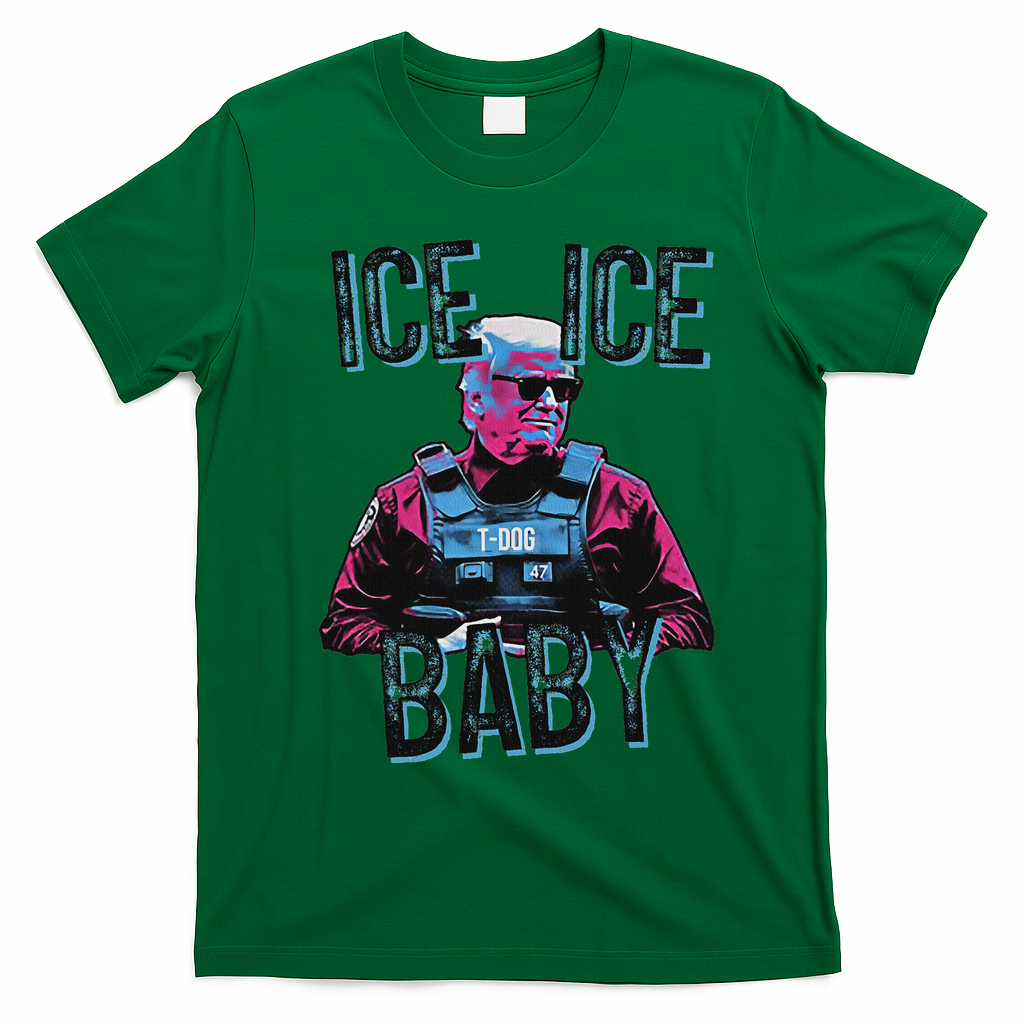 Trump Ice Ice Baby T-Shirt - Irish Green