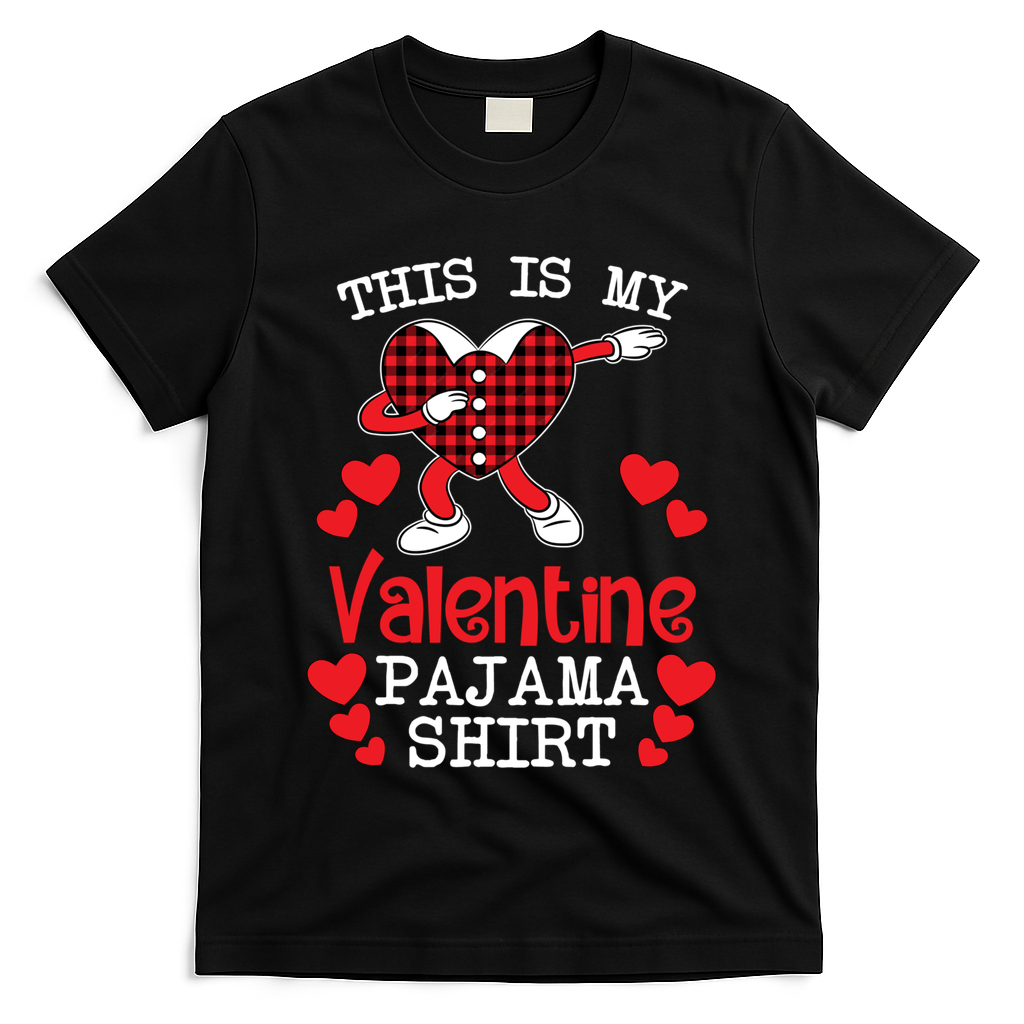This Is My Valentine Pajama Great Gift Valentines Day Cool Plaid Cool Gift T-Shirt