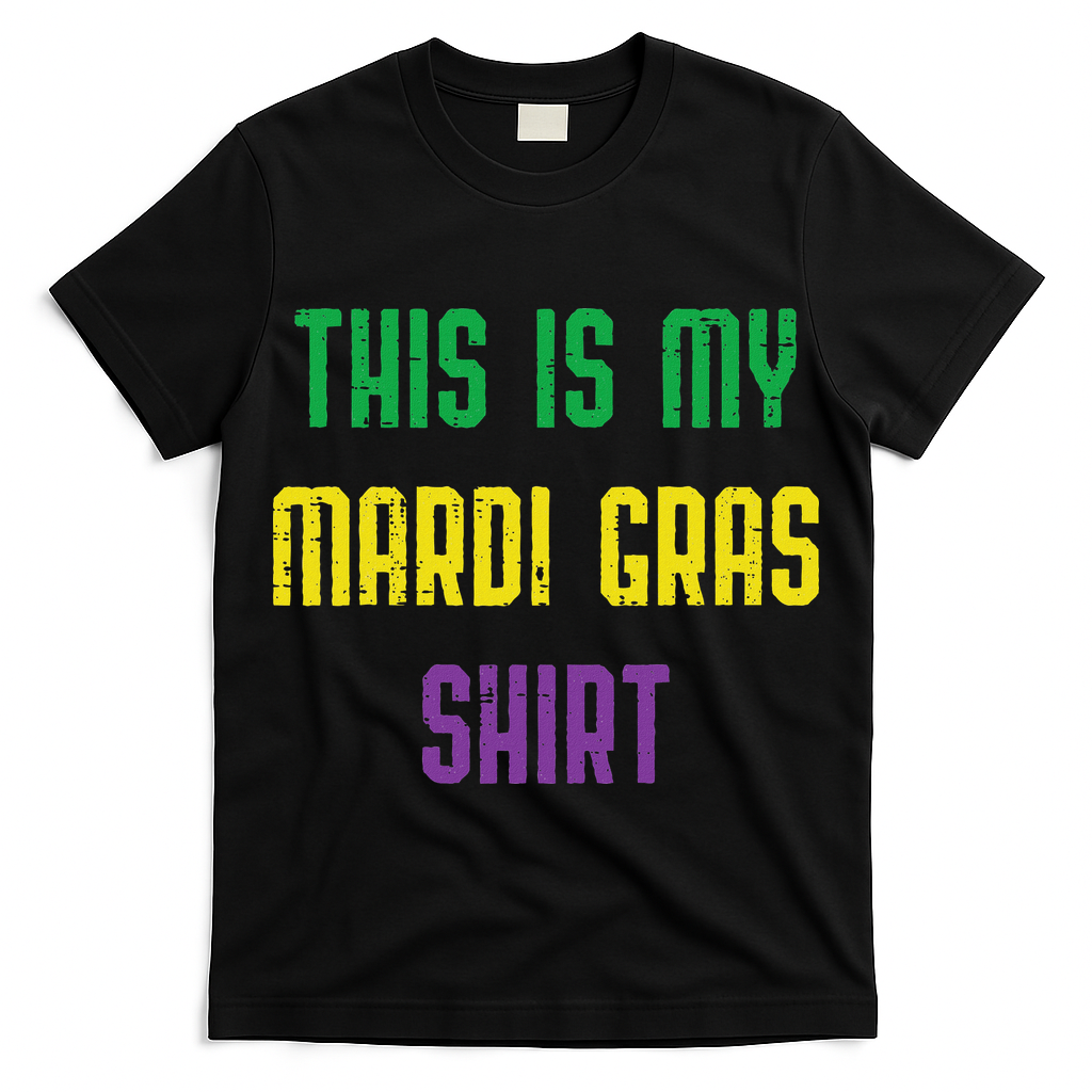 This Is My Mardi Gras Funny Outfit Women T-Shirt