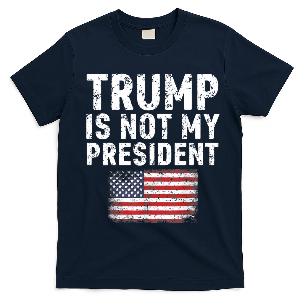 Trump Is Not My President T-Shirt - Navy Blue