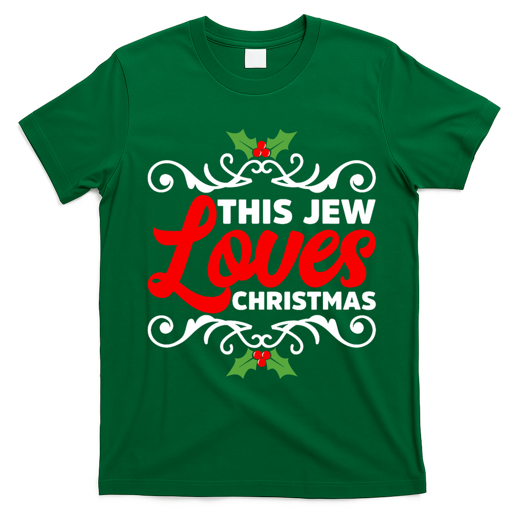 This Jew Loves Christmas Eve Celebration Winter Xmas T-Shirt - Irish Green