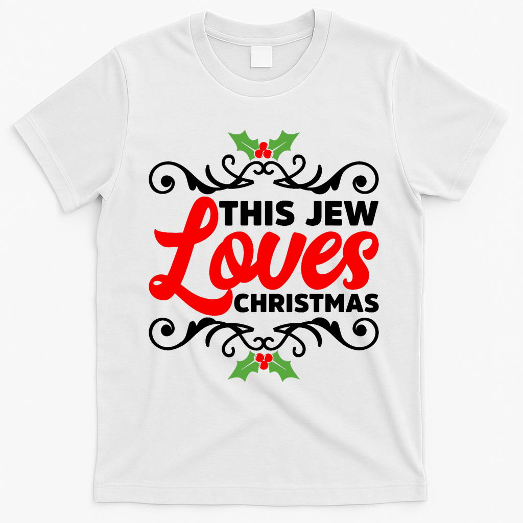 This Jew Loves Christmas Eve Celebration Winter Xmas T-Shirt - White