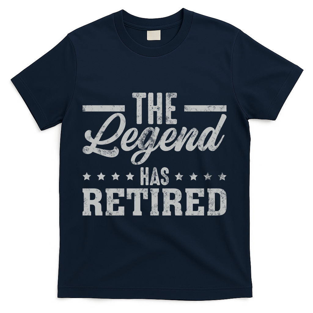 The Legend Has Retired Funny Cool Retirement Gift T-Shirt - Navy