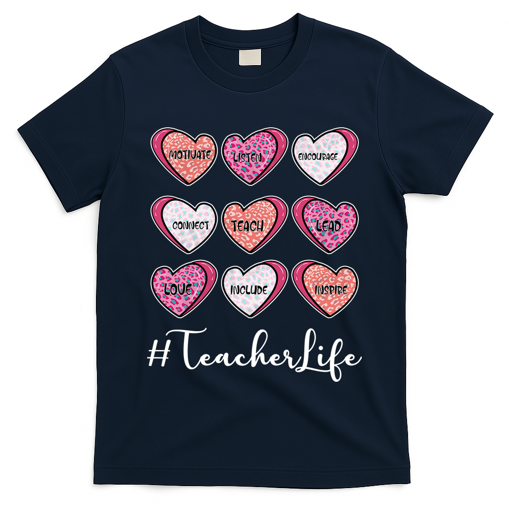 Teachers Life Valentines Day Heart Candy T-Shirt