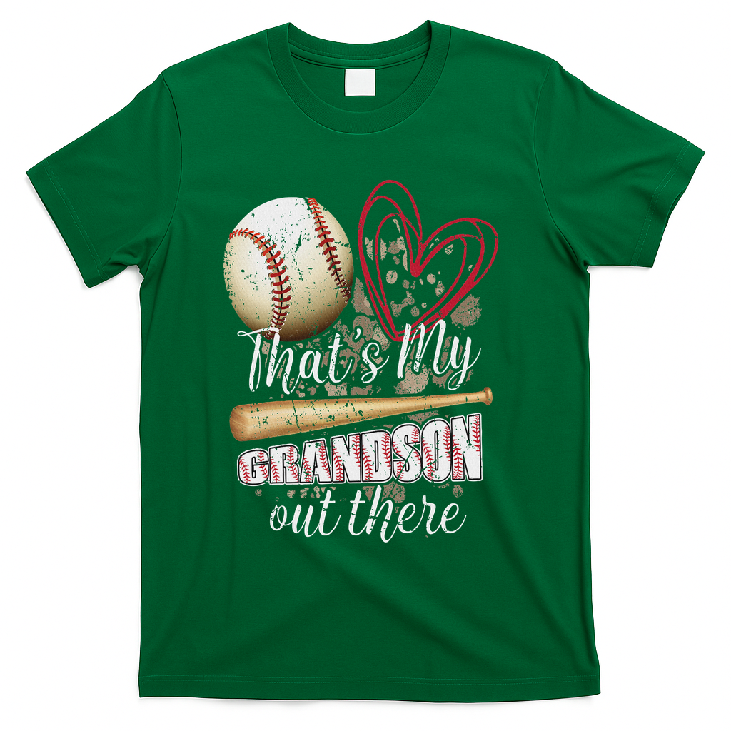 Thats My Grandson Out There Cool Family Baseball Biggest Fan T-Shirt - Green