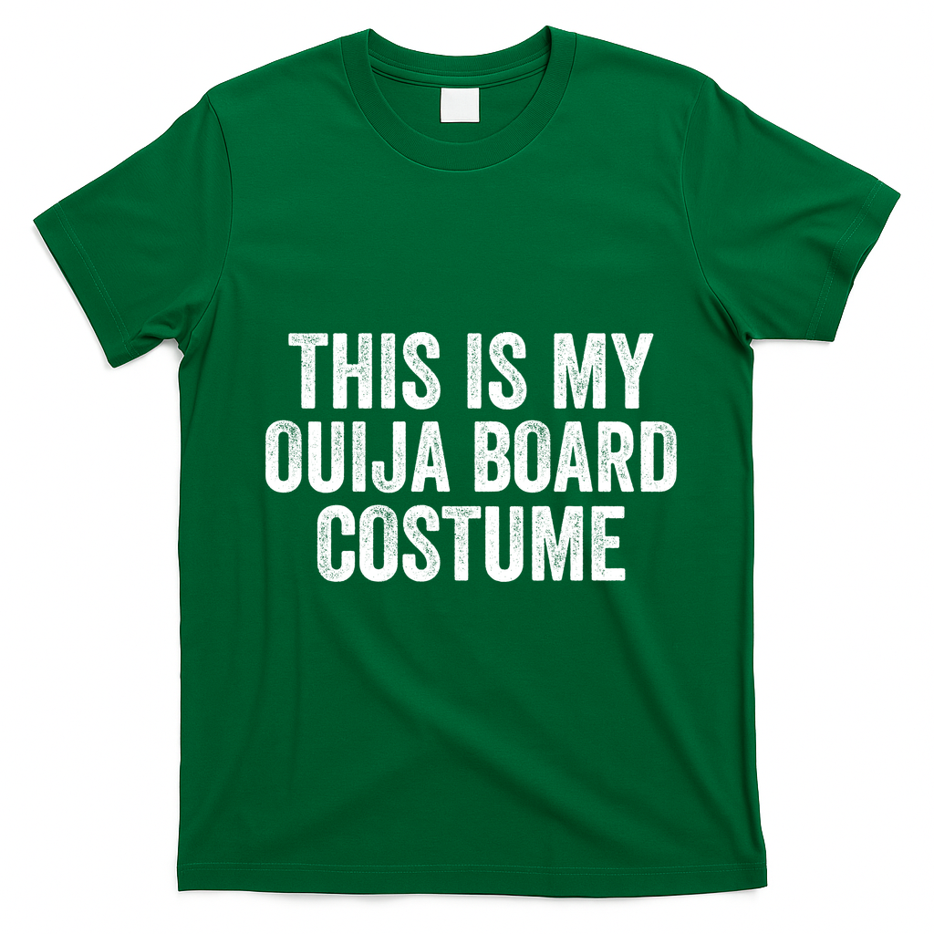 This My Ouija Board Costume Lazy Halloween Costume, Funny Halloween Costume T-Shirt - Irish Green