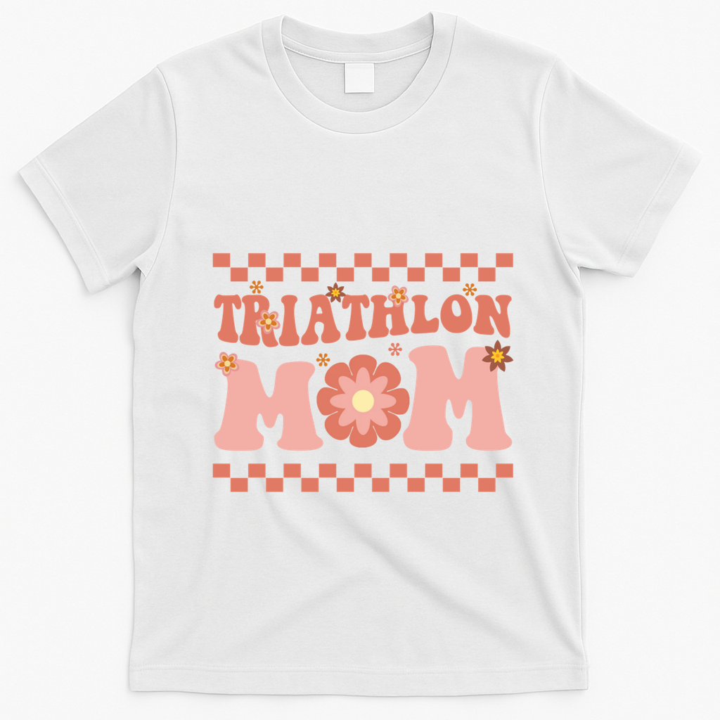 Triathlon Mom Swim Bike Run Triathlete Mama Gift Cute Gift T-Shirt - White