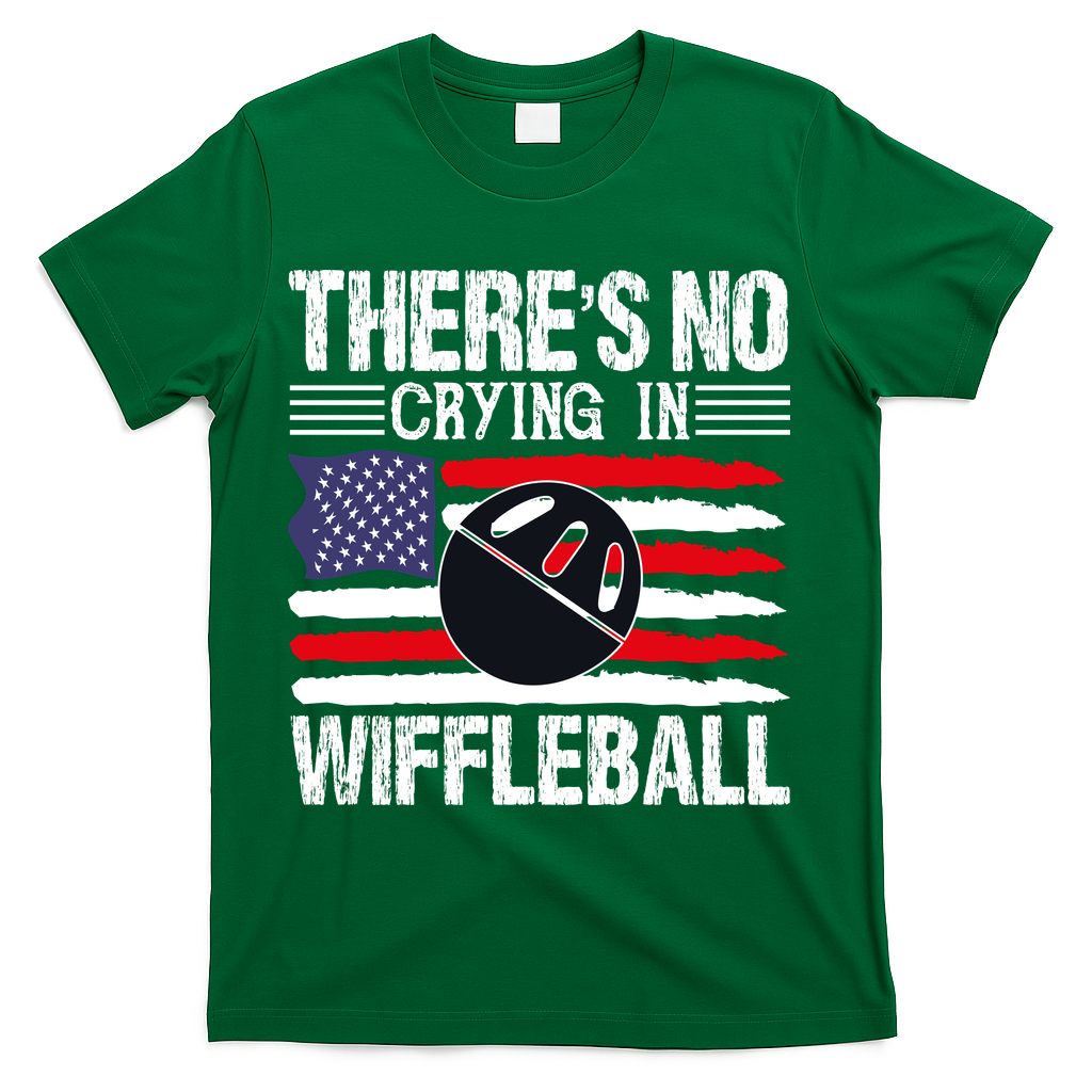 There's No Crying In Wiffleball Player Funny T-Shirt - Green