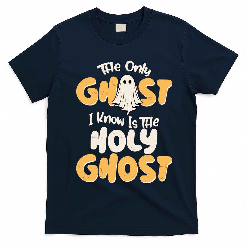 The Only Ghost I Know Is The Hold Ghost Christian Halloween T-Shirt - Navy Blue